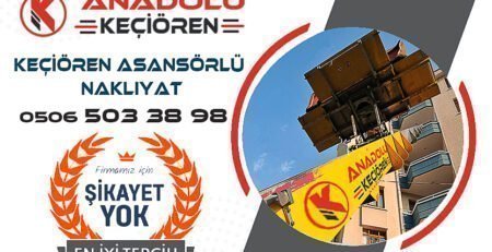 Keçiören Asansörlü Nakliyat